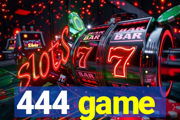 444 game